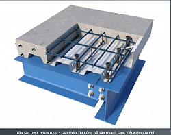 Tole sàn Deck H50W1000 - Giả pháp thi công đổ sàn nhanh gọn, tiết  kiệm chi phí